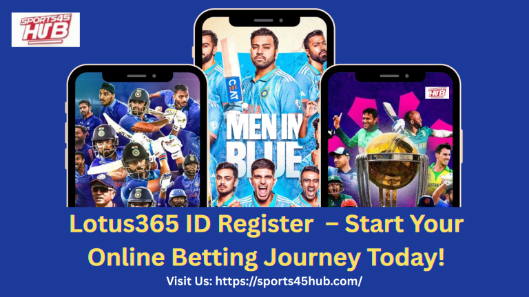 Lotus365 ID Register – Start Your Online Betting Journey Today!